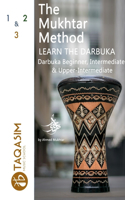 Mukhtar Method - Darbuka Beginner, Intermediate & Upper-Intermediate