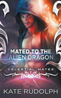 Mated to the Alien Dragon: (2 Celestial Mates)
