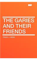 The Garies and Their Friends