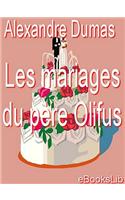 Les Mariages Du Pere Olifus