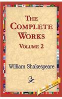 The Complete Works Volume 2
