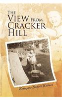 The View From Cracker Hill: (English)