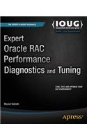 Expert Oracle Rac Performance Diagnostics and Tuning