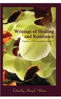 Writings of Healing and Resistance