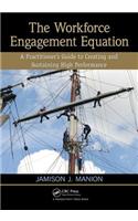 The Workforce Engagement Equation