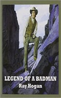Legend Of A Badman