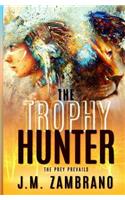 Trophy Hunter