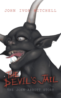 The Devil's Jail: The John Abbott Story