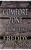 Comfort Zone: Homeless