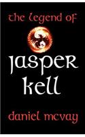 The Legend of Jasper Kell: (English)