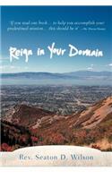 Reign in Your Domain