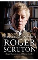 Conversations with Roger Scruton