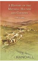 A History of the Meynell Hounds and Country - 1780 to 1901