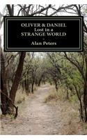 Oliver & Daniel - Lost in a Strange World