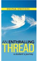 Enthralling Thread