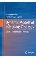 Dynamic Models of Infectious Diseases