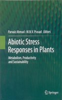 Abiotic Stress Responses In Plants