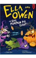 Ella and Owen 4: The Evil Pumpkin Pie Fight!