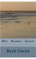 Hér Kemur Jesus!