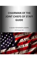 Chairman of the Joint Chiefs of Staff Guide