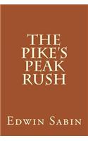 The Pike's Peak Rush