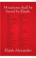 54 Nations Shall Be Saved by Elijah