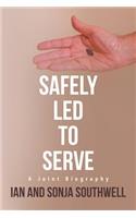 Safely Led to Serve