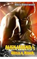 Alien Legend 1 - Alisa & Hawk