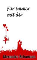 Fuer immer mit dir