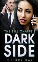 The Billionaire's Dark Side