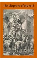 The Shepherd of My Soul