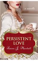 Persistent Love