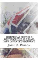 Historical Sketch & Roster of the Alabama 26th Infantry Regiment
