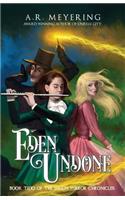 Eden Undone