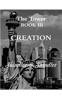 Creation: The Tower: Book III(English)