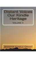 Distant Voices Our Kindle Heritage