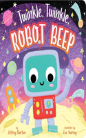 Twinkle, Twinkle, Robot Beep: (Twinkle, Twinkle)
