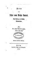 Kern der Lehre Vom Reiche Gottes, Nach Einleitung des Biblischer