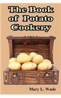 Book of Potato Cookery
