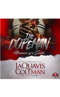 Dopeman: Memoirs of a Snitch