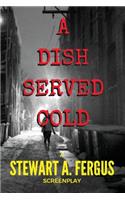 Dish Served Cold