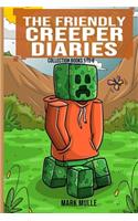 The Friendly Creeper Diaries Collection