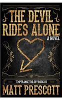Devil Rides Alone