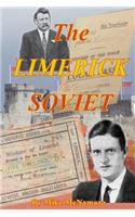 The Limerick Soviet: When Limerick took on an Empire