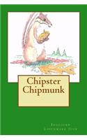 Chipster Chipmunk