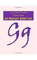 My Peanut Story - G: A Coloring Book (Peanut Tales)