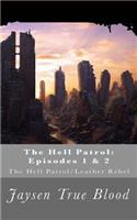 The Hell Patrol