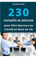 230 Conseils Et Astuces Pour