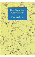 The Porcine Canticles