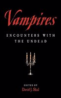 Vampires: Encounters With the Undead